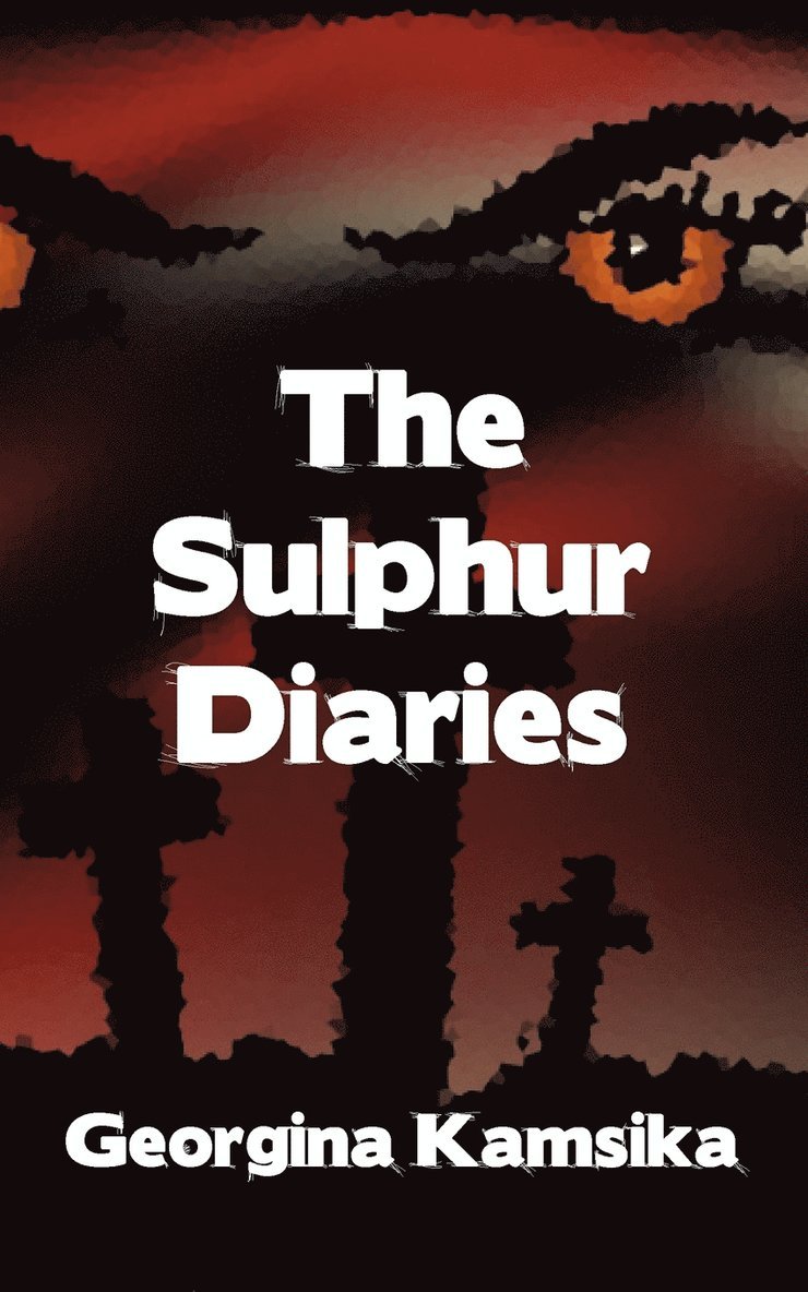 The Sulphur Diaries 1