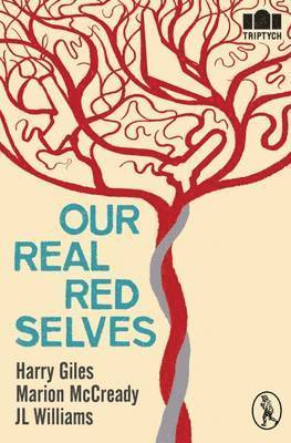 Harry Giles, Marion McCready, Jennifer Williams - Our Real, Red Selves, Häftad