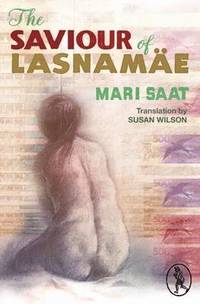 bokomslag The Saviour of Lasnamae