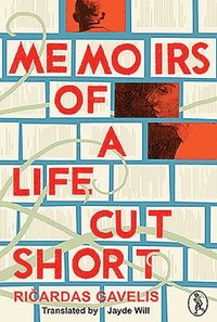 bokomslag Memoirs of a Life Cut Short
