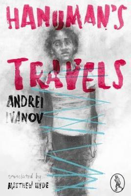 Andrei Ivanov - Hanuman's Travels, Häftad
