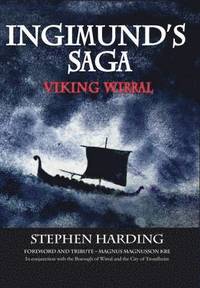 bokomslag Ingimund's Saga: Viking Wirral