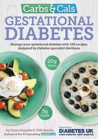 bokomslag Carbs & Cals Gestational Diabetes