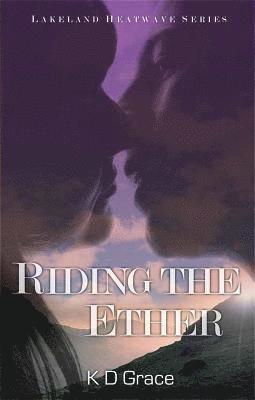 K D Grace - Riding the Ether, Häftad