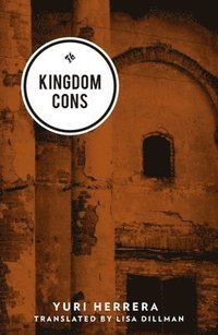bokomslag Kingdom Cons