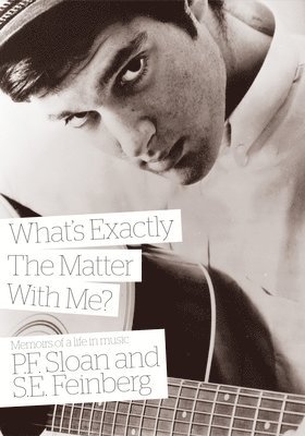 P.F. Sloan, P. F. Sloan - What's Exactly The Matter With Me?, Häftad