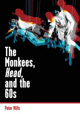 Monkees, Head, and the 60s 1