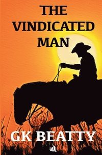 bokomslag The Vindicated Man