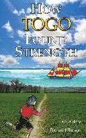 How Togo Found Strength 1