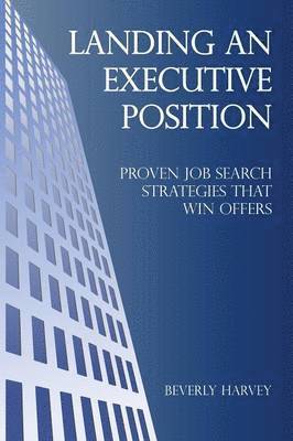 Landing an Executive Position 1