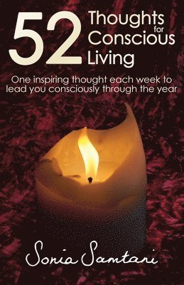 52 Thoughts For Conscious Living 1