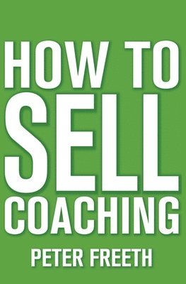 How to Sell Coaching 1