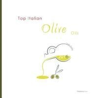 Top Italian Olive Oils 1