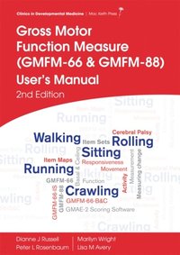 bokomslag Gross Motor Function Measure (GMFM-66 and GMFM-88) User's Manual