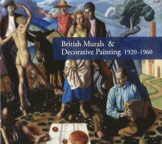 bokomslag British Murals & Decorative Painting 1920-1960