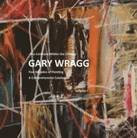 bokomslag Constant within the Change: Gary Wragg