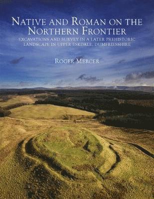 Native and Roman on the Northern Frontier 1