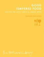 Good Tempered Food
