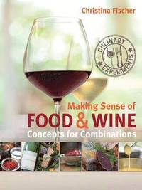 bokomslag Making Sense of Food & Wine