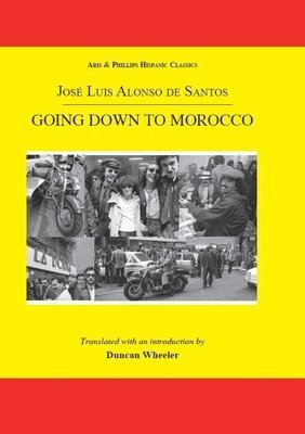 Jose Luis Alonso de de Santos - Going Down to Morocco, Häftad
