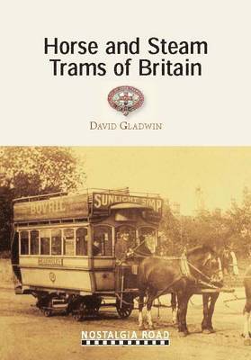 bokomslag Horse and Steam Trams of Britain