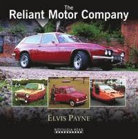 bokomslag The Reliant Motor Company