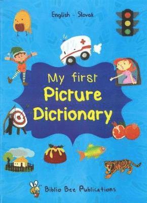 M Watson, J Olberg - My First Picture Dictionary: English-Slovak, Häftad