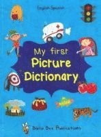 bokomslag My First Picture Dictionary: English-Spanish with Over 1000 Words