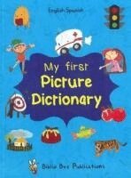 Maria Watson, C. Sesma - My First Picture Dictionary: English-Spanish with Over 1000 Words, Häftad