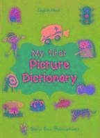 My First Picture Dictionary: English-Hindi with Over 1000 Words 1