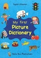 Maria Watson - My First Picture Dictionary English-Lithuanian: Over 1000 Words, Häftad