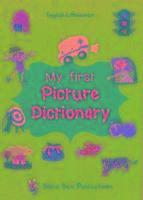 My First Picture Dictionary English-Lithuanian: Over 1000 Words 1
