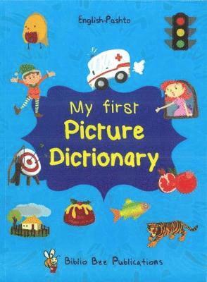 M Watson - My First Picture Dictionary: English-Pashto, Häftad