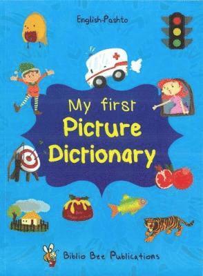 My First Picture Dictionary: English-Pashto 1