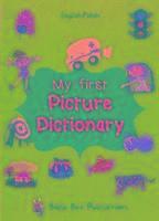 Maria Watson, Elzbieta Walter - My First Picture Dictionary: English-Polish with Over 1000 Words, Häftad