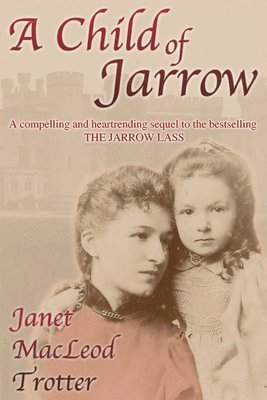 bokomslag Child of Jarrow