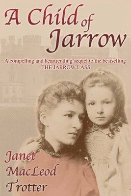 A Child of Jarrow 1