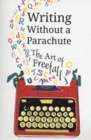 Writing Without a Parachute 1