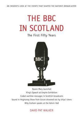 The BBC in Scotland 1