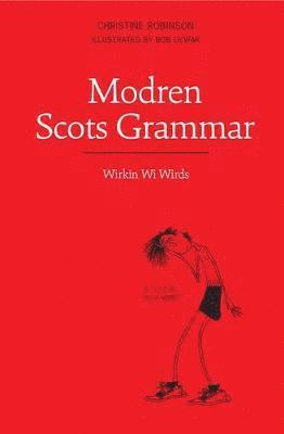 bokomslag Modren Scots Grammar
