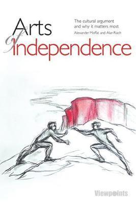 Arts of Independence 1