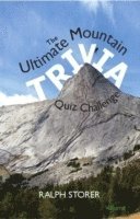 bokomslag The Ultimate Mountain Trivia Quiz Challenge
