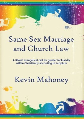 Same Sex Marriage and Church Law 1