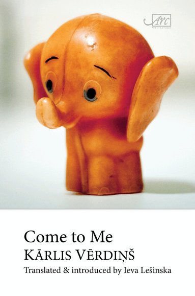 Karlis Verdins - Come to Me, Häftad
