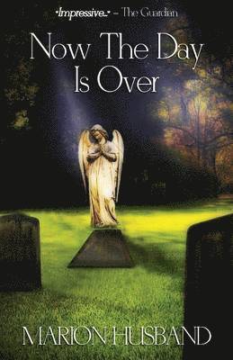 Now The Day Is Over