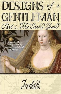bokomslag Designs of a Gentleman: The Early Years