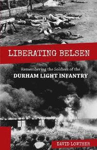 bokomslag Liberating Belsen