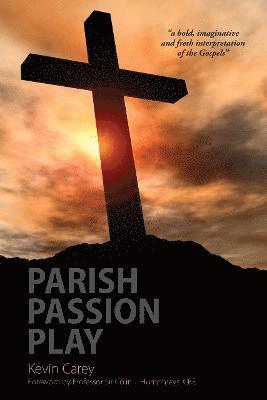 Parish Passion Play 1