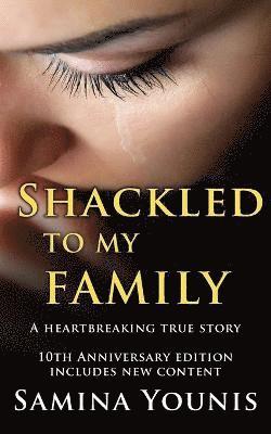 Shackled to My Family 1