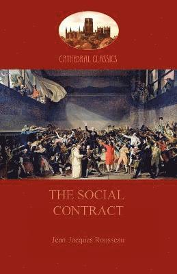 Jean-Jacques Rousseau - Social Contract, Häftad